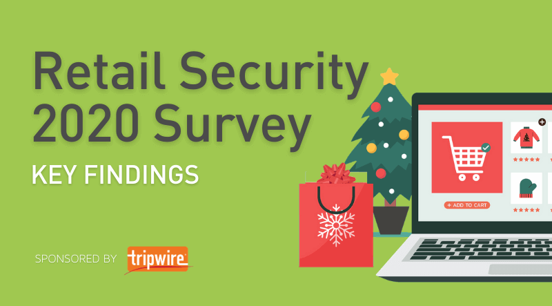 Survey: 78% of Retailers Took Additional Security Precautions Ahead of the 2020 Holidays