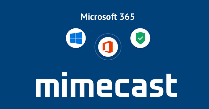 Hackers Steal Mimecast Certificate Used to Securely Connect with Microsoft 365