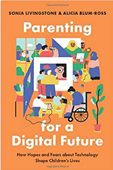Parenting for a Digital Future