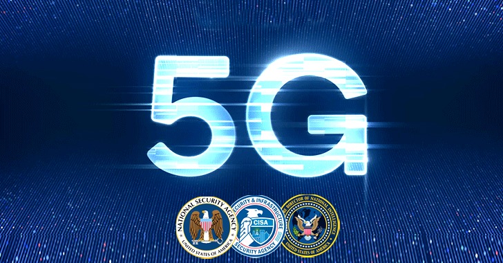 U.S Intelligence Agencies Warn About 5G Network Weaknesses