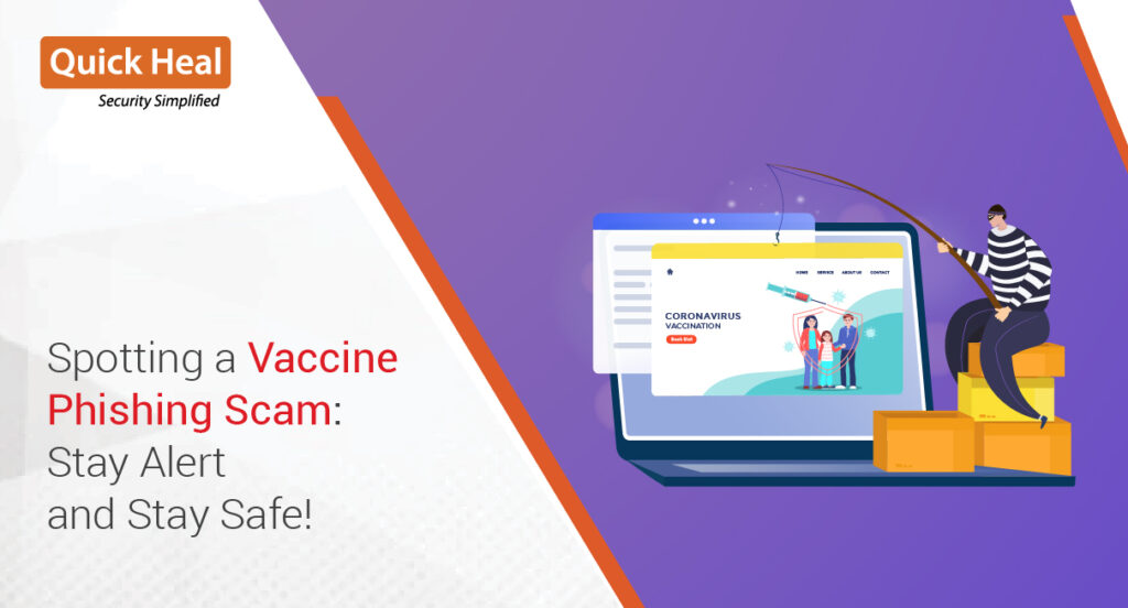 Covid-19 Vaccine Phishing and Money Scam Hits India