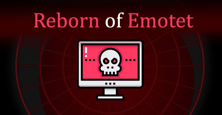 Reborn of Emotet