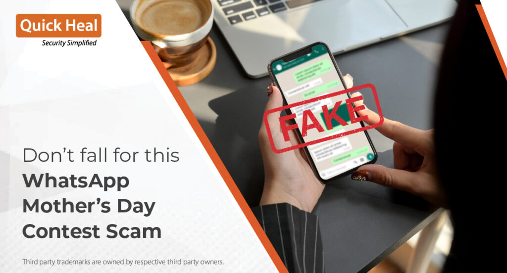 Caution! Beware of the Fake WhatsApp Mother’s Day Scam.