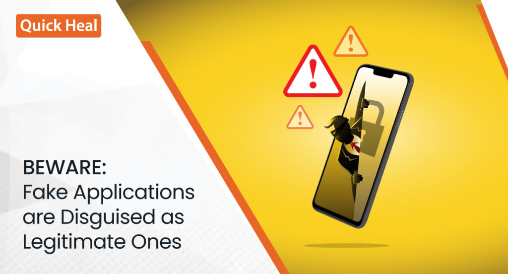 Fake Applications are Disguised as Legitimate Ones