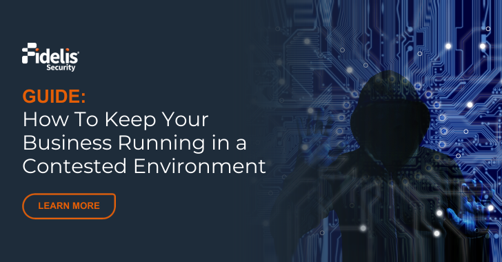 How to Keep Your Business Running in a Contested Environment