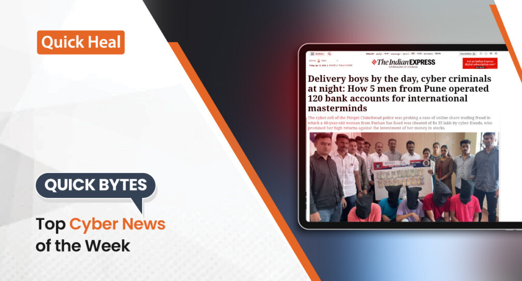 Quick Bytes Cyber News