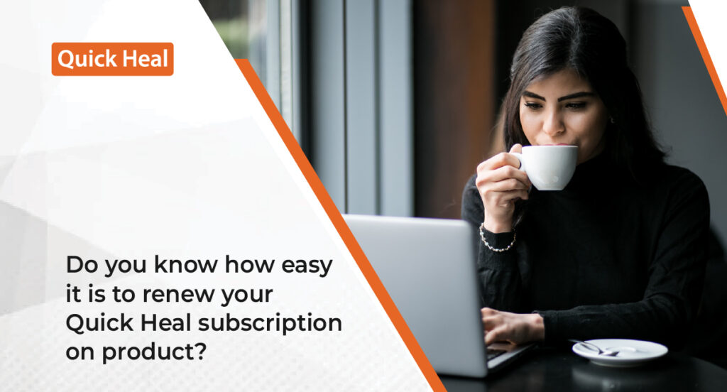 How to renew Quick Heal?