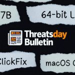 ThreatsDay Bulletin: Hybrid P2P Botnet, 13-Year-Old Apache RCE and 18 More Stories