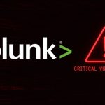 Critical Splunk Enterprise Flaw Lets Attackers Run Code Without Authentication