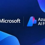 Microsoft Patches CVSS 10.0 Azure AI Foundry Flaw Enabling Unauthorized Privilege Escalation