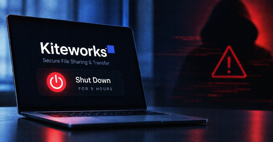 Kiteworks Urges Customers to Shut Down Systems for 9 Hours Over Possible Cyber Attack