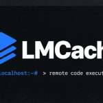 Unpatched Critical LMCache Flaw Lets Unauthenticated Attackers Run Code Remotely